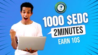 1000 EDC Token Earn in two minutes 10 dollar 💰 [upl. by Hsirahc]