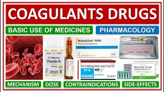 COAGULANTS DRUGS MEDICINE HELP IN BLOOD CLOTTING PHARMACOLOGY MECHANISM SIDEEFFECTS USE DOSE [upl. by Adham]