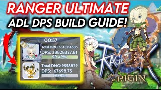 Ragnarok Origin  Ranger ADL Ultimate Build DPS Guide 29M [upl. by Einotna]