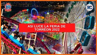 Esta FERIA cuenta con 3 montañas rusas ¡Feria Torreón 2022 Recorrido Completo [upl. by Okiek]