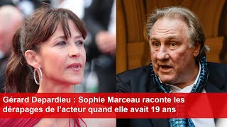 Gérard Depardieu  Sophie Marceau raconte les dérapages de l’acteur quand elle avait 19 ans [upl. by Etakyram799]