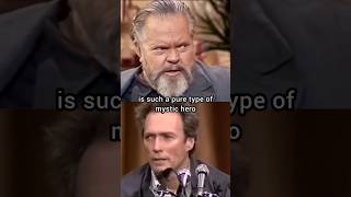 Orson Welles on The Genius of Clint Eastwood shorts movie clint orsonwelles [upl. by Loram]