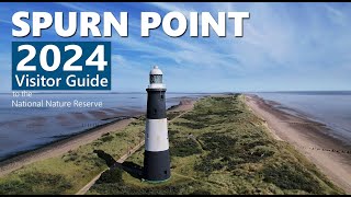 Spurn Point National Nature Reserve Visitor Guide 2024 [upl. by Yearwood]