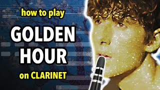 How to play Golden Hour on Clarinet  Clarified [upl. by Caputto]