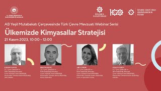 Ülkemizde Kimyasallar Stratejisi Webinarı [upl. by Rafter]