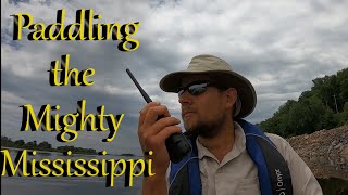 Kayaking the Mighty Mississippi ep 9 Hastings to Lock 5 days 2022 [upl. by Adian]