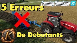 Fs22 5 Erreur de débutants a évité quand on débute dans farming farmingsimulator22 fs22 farming [upl. by Shiverick]