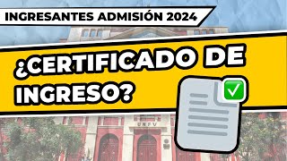 ¿Como tramito mi CERTIFICADO DE INGRESO Admisión UNFV 2024 [upl. by Atnoid]