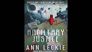 science fiction audiobook  Ancillary Justice  Part 1 [upl. by Turoff655]