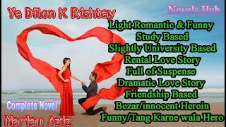 Yeh Dilon Ke Rishtay By Mariam Aziz Audiobook Complete Novel  Short Novel  Novels Hub [upl. by Jeanne]