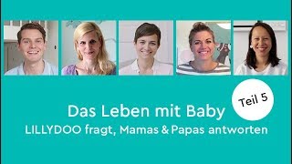 Das Leben mit Baby – Teil 5 BabyGeschenke  LILLYDOO fragt Mamas amp Papas antworten [upl. by Hasty]