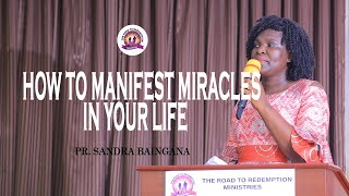 How To Manifest Miracles In Your Life I Friday Overnight I 27092024 I With Pr Sandra Baingana [upl. by Milda]