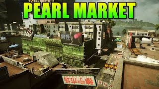 Pearl Market Map First Look  Battlefield 4 Dragons Teeth Maps [upl. by Etteuqaj]