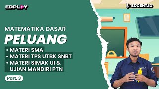 PELUANG – Materi Matematika Dasar UTBK SNBT dan SIMAK UI  Part3 [upl. by Odraccir943]