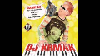 DJ Krmak  Puce guma  Audio 2006 HD [upl. by Llertak]