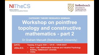 20240806  NITheCS amp SU Category Theory Research Seminar Workshop on pointfree  Part 2 [upl. by Ettenay]