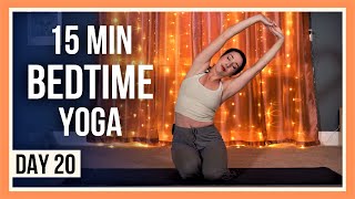 15 min Evening Yoga Class – Day 20 RELAXING YOGA STRETCHES BEFORE BED [upl. by Ledoux]