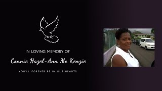 Celebrating The Life Of Connie HazelAnn Mc Kenzie [upl. by Kalvin]