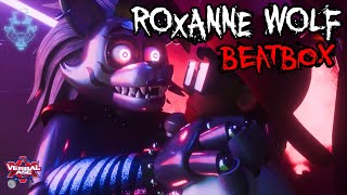 Roxanne Wolf Beatbox [upl. by Hudgens397]