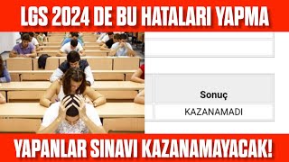 LGS 2024 I Bu hataları yapan sınavı kazanamaz SON 9 GÜN ❗ [upl. by Sauls]