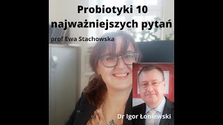 10 najważniejszych pytań o probiotyki Jak je stosować by pomagały a nie szkodziły [upl. by Mensch]