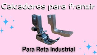 Calcadores para franzir para máquina reta industrial [upl. by Revned]