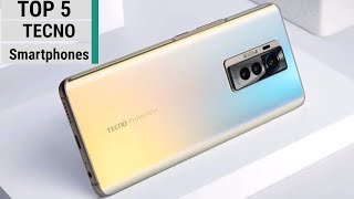 Top 5 Best TECNO Smartphones To Buy 2023 [upl. by Matias]