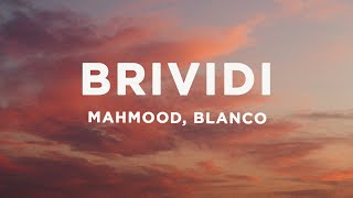 Mahmood BLANCO  Brividi LyricsTesto Eurovision 2022 [upl. by Modesta690]