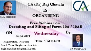 Free Webinar on Decoding And Filing of Form 10A  10AB [upl. by Noelc]