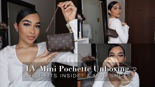 LOUIS VUITTON MINI POCHETTE UNBOXING  WHAT FITS INSIDE amp MOD SHOTS [upl. by Reiss316]