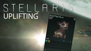 Stellaris  Uplifting Primitive Species [upl. by Kaitlin]