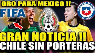 NOTICIÓN PARA LA SELECCION MEXICANA ANTE CHILE EN LA FINAL FEMENIL POR FALTA DE ARQUERAS [upl. by Afinom44]