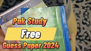 10th Class Pak Study Guess PaperImportant short question and Long Question 2024 [upl. by Akered]