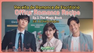 Receita de Romance de Escritório Office Romance Recipe Legendado em português [upl. by Neerhtak4]