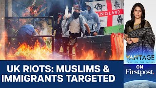 Riots Break Out all over the UK Is British Multiculturalism Dead  Vantage with Palki Sharma [upl. by Ardella]