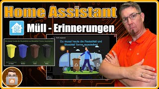 Müll Erinnerung Abfallkalender MüllPopup in Home Assistant mit zeitgesteuerter Automatisierung [upl. by Ardnuasac273]