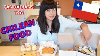 Canadians Try Chilean Food [upl. by Laohcin]