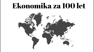 Ekonomika za posledních 100 let světové krize a ekonomické cykly [upl. by Enomaj]