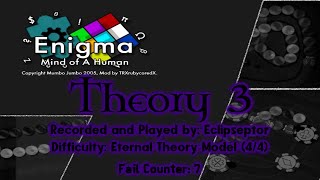 Eclipseptors Playthrough Enigma Mind of a Human Theory 3 Eternal Theory Model [upl. by Thema274]