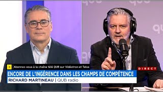 «François Legault est plus fédéraliste que Justin Trudeau» croit Richard Martineau  chronique [upl. by Assennev]