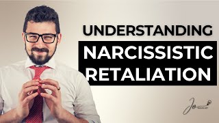 088  What is NARCISSISTIC PAYBACK RETALIATION and How to Deal With it [upl. by Yliah]