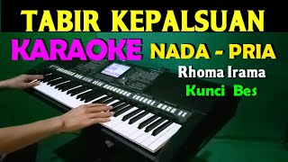 TABIR KEPALSUAN  Rhoma Irama  KARAOKE Nada Pria HD [upl. by Neelrac]