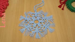 𝗠𝗮𝗰𝗿𝗮𝗺𝗲 with 𝗟𝗲𝗻𝗮 ❄️ Makramee Schneeflocke ❄️ Macrame Snowflake Christmas Tree Ornament [upl. by Kroo]