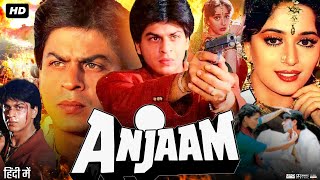 Anjaam 1994 Full Movie  Shah Rukh Khan Madhuri Dixit Vijay Agnihotri Ashok  Review amp Facts [upl. by Siuqaj694]