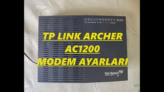 TP LINK AC1200 MODEM KURULUMU MODEM AYARLARI [upl. by Airekal631]