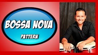 BOSSA NOVA PATTERN FOR CONGAS BY ALEJANDRO SOL [upl. by Lemcke822]