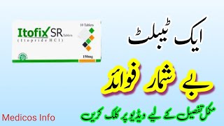 Itopride Hydrochloride 150mg tablet uses in Urdu  Itofix sr 150mg tablet uses benefit in Urdu [upl. by Enylrac]