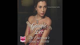 The Courtesans Book of Secrets Audiobook by Georgie Lee [upl. by Clift897]