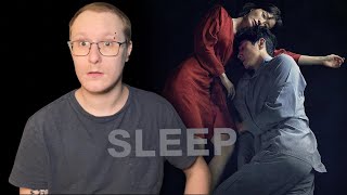 Sleep  Movie Review [upl. by Gnuoy]