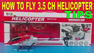 How To Fly 35 Channel Helicopter [upl. by Lynnette978]